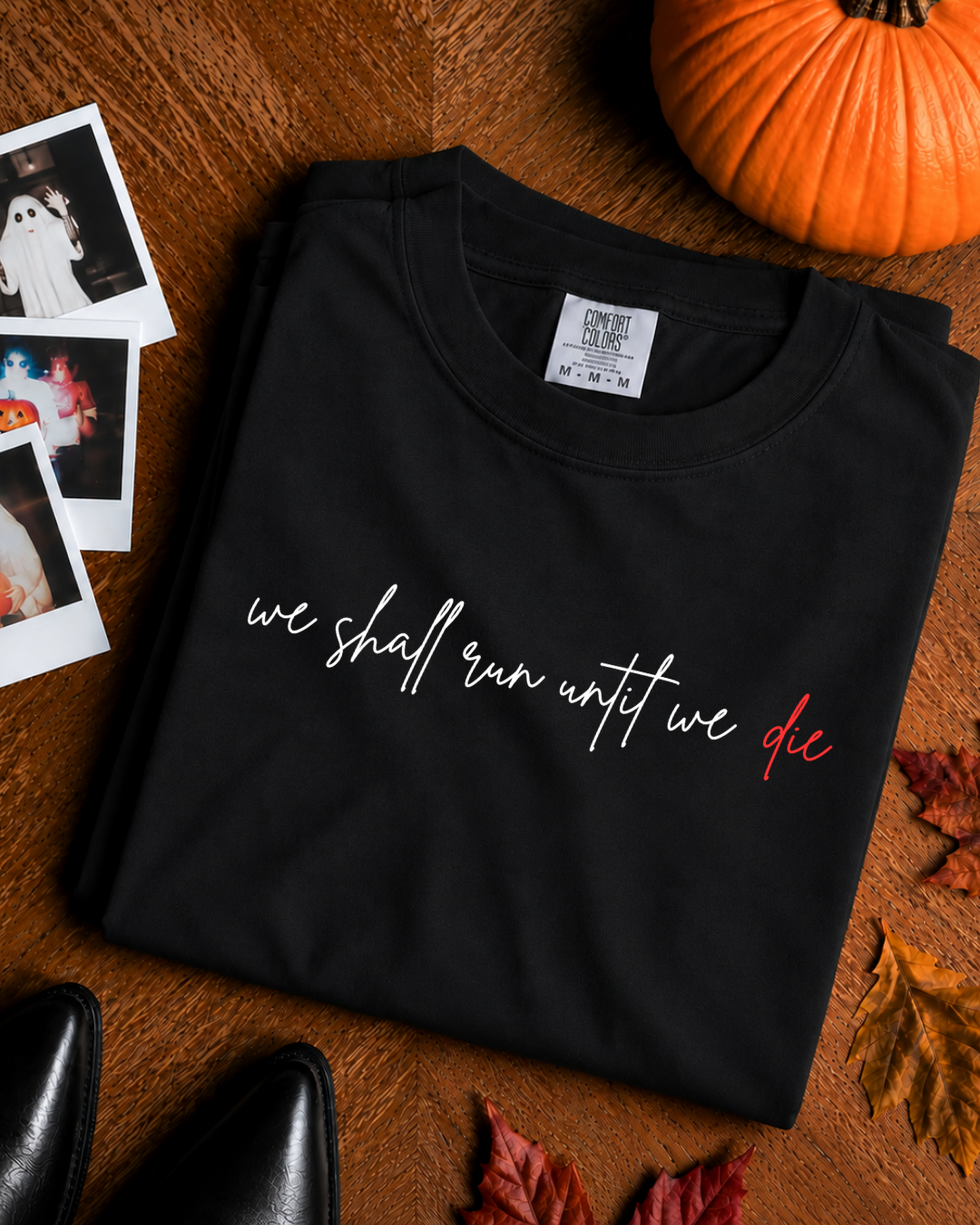 We Shall Run Until We Die - Unisex Heavy Cotton Tee