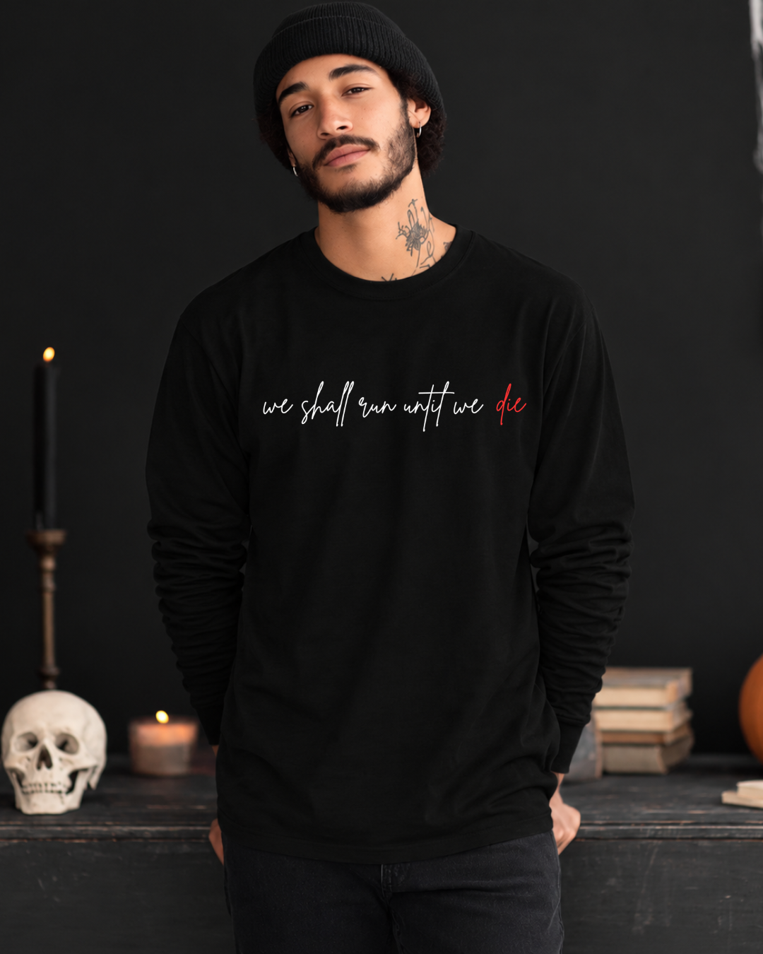We Shall Run Until We Die - Unisex Crewneck Sweatshirt